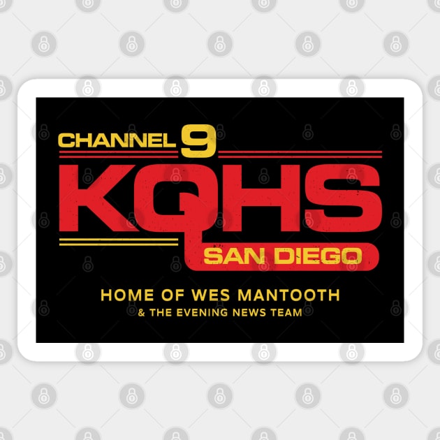 Channel 9 KQHS San Diego - Home of Wes Mantooth Sticker by BodinStreet